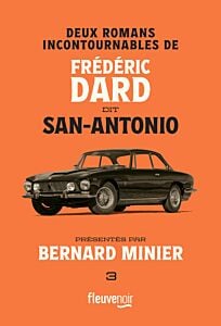 Deux romans incontournables de Frédéric Dard dit San-Antonio - Passez-moi la Joconde et L'Histoire de France vue par San-Antonio