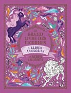Le grand livre des licornes - Les bébés licornes