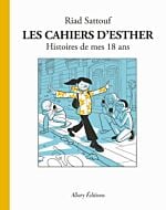 Les Cahiers d'Esther - Tome 9 Histoires de mes 18 ans