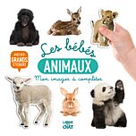 Mon bel imagier à compléter - Les bébés animaux - Avec de grands stickers