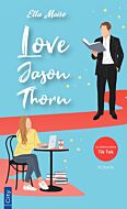 Love Jason Thorn