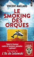 Points Policiers Le Smoking des orques