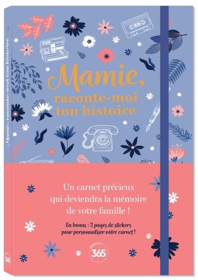 Mamie, raconte-moi ton histoire - Livres famille et éducation