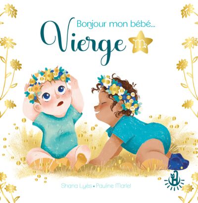 Ma douce toile Petits astros Bonjour mon b b Vierge