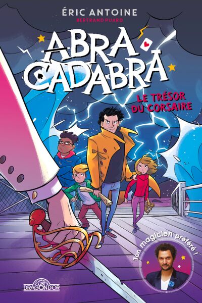 Abracadabra, tome 1 : la baguette volée » : une série jeunesse magique